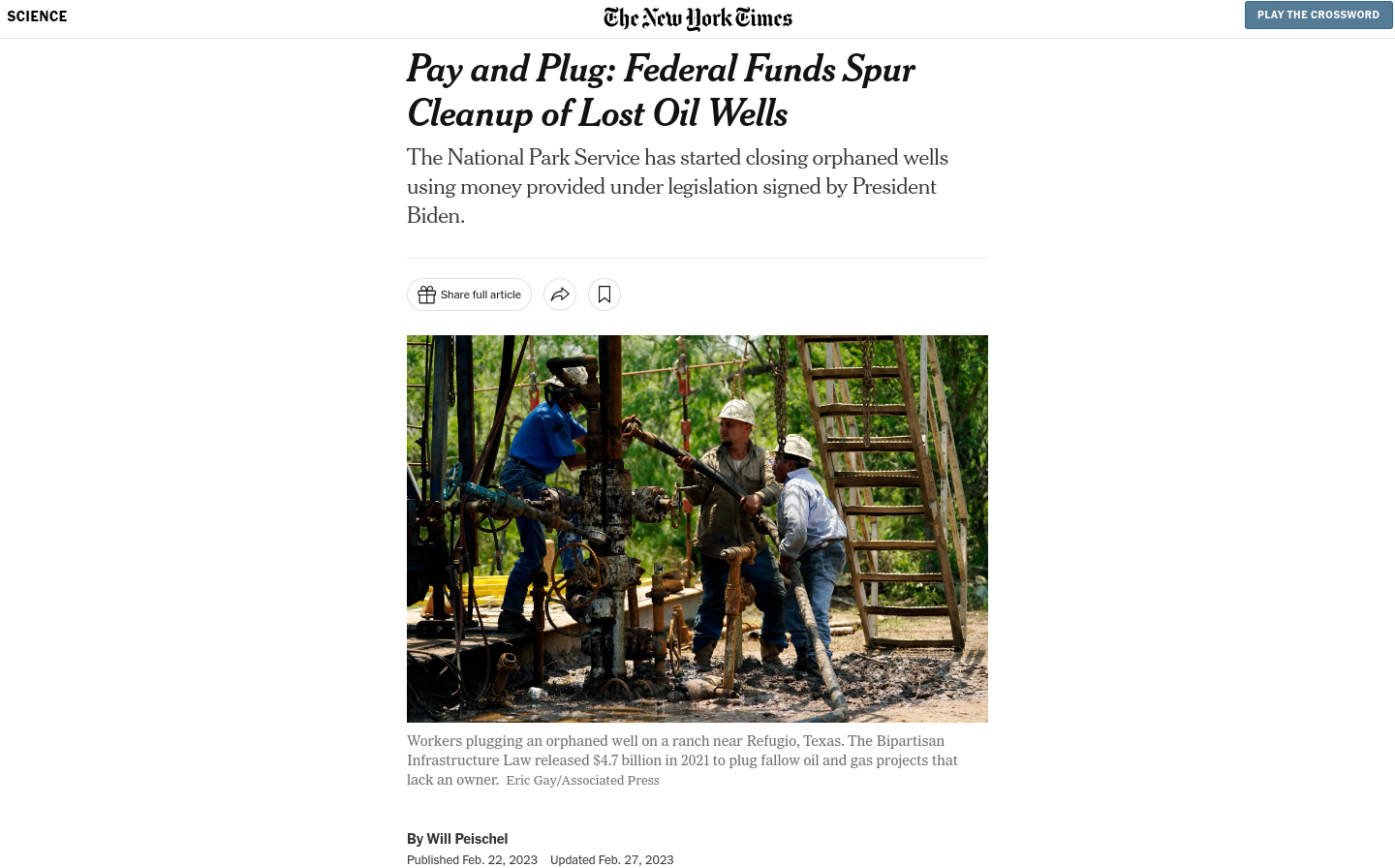 New York Times - Pay and Plug: Federal Funds Spur Cleanup of Lost Oil Wells (February 22, 2023)